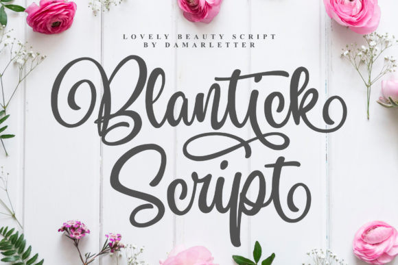 Blantick: A Sweet and Friendly Script Font for Editorial Design