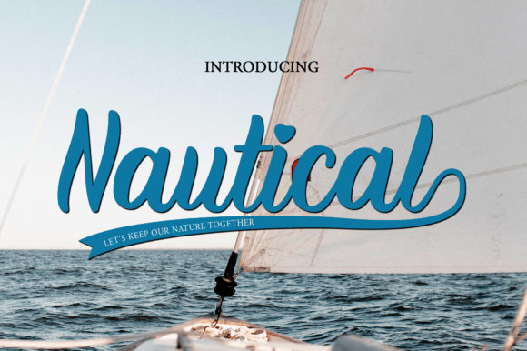 Discovering Nautical: A Charming and Elegant Script Font
