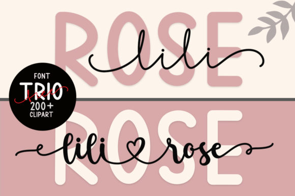 Lilirose: A Dainty Duo Font for Crafters and Creators