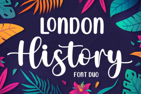 London History Duo: A Charming Script and Display Font