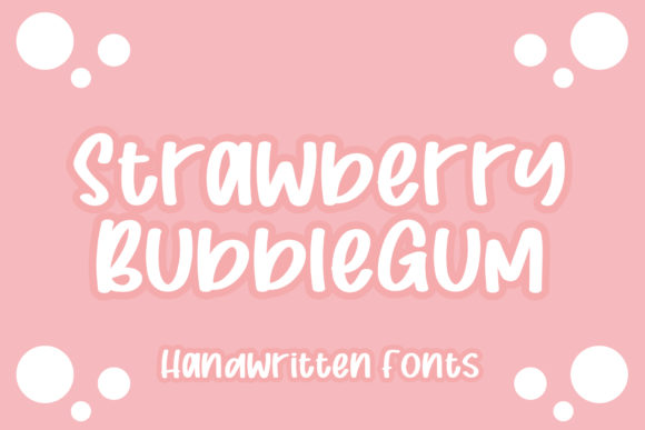 Strawberry Bubblegum: A Playful Font for Creative Campaigns