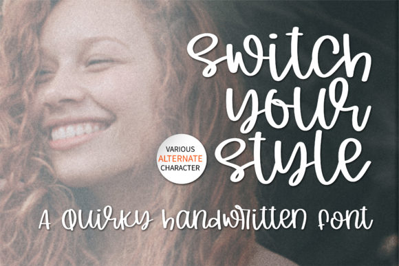Switch Your Style: A Versatile Script Font for Marketers
