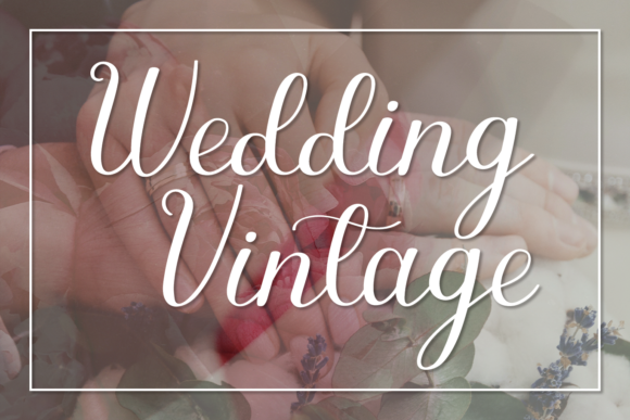 Wedding Vintage: A Font for Elegant Invitations